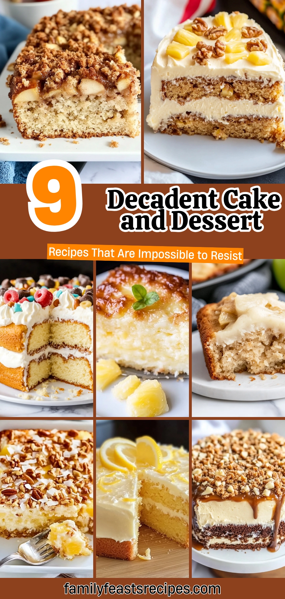 9 Decadent Cake and Dessert Recipes That Are Impossible to Resist